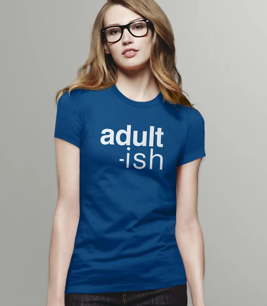 Adult-ish T-Shirt