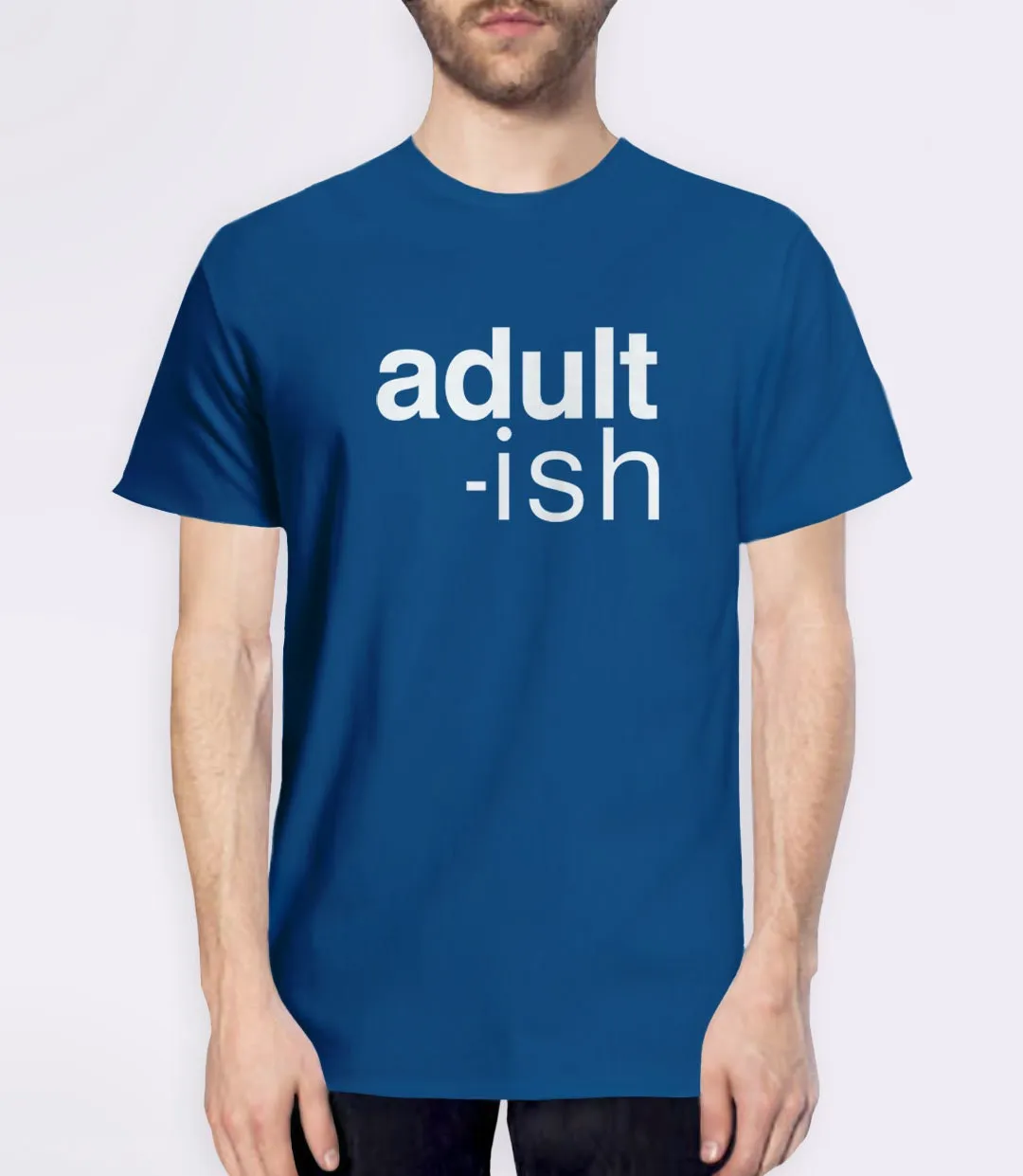 Adult-ish T-Shirt