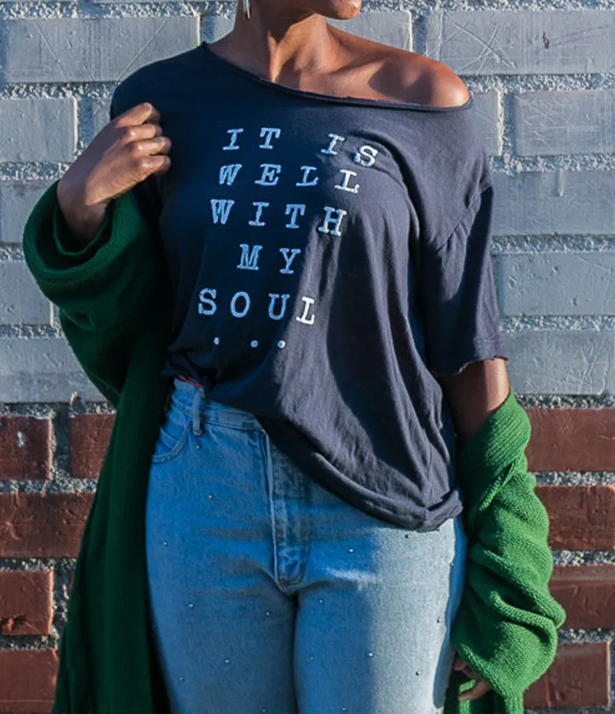 "It is Well With My Soul" Tee