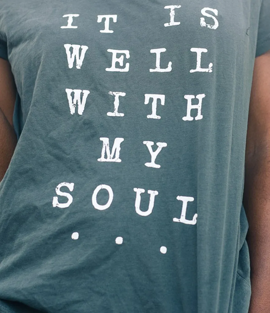 "It is Well With My Soul" Tee